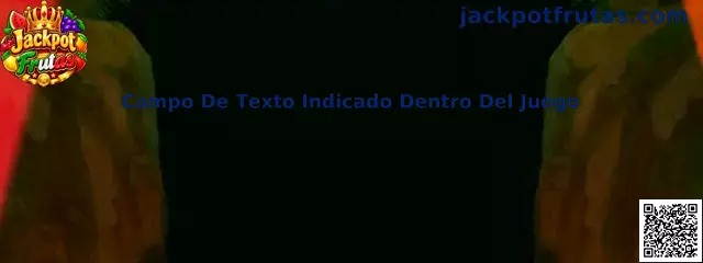 Referencia visual para localizar el campo de texto de canje dentro de Jackpot Frutas