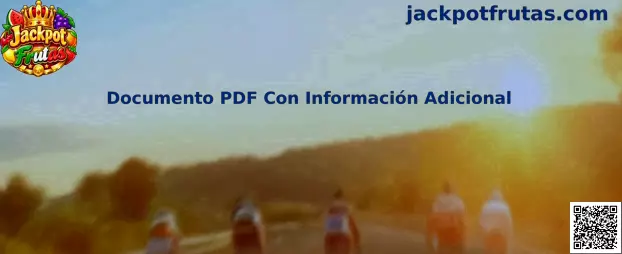 Documento PDF con información adicional para consultar políticas y requisitos de Jackpot Frutas