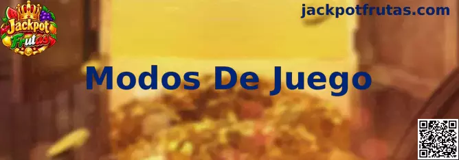 Modos de juego en Jackpot Frutas