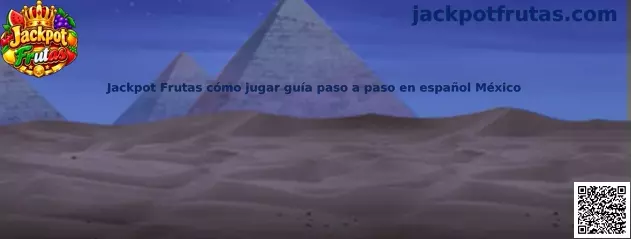 Guía visual para conocer los elementos de Jackpot Frutas y sus instrucciones de juego