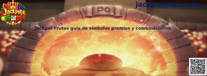 Jackpot Frutas guía de símbolos premios y combinaciones