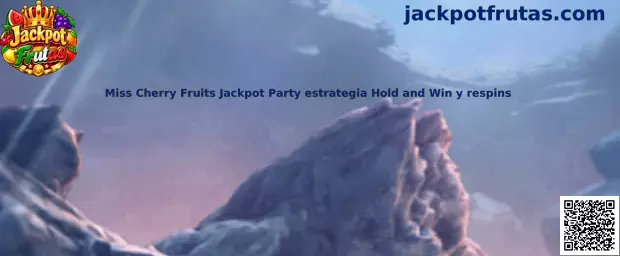 Imagen de referencia de Miss Cherry Fruits Jackpot Party para explicar Hold and Win, símbolos especiales y respins