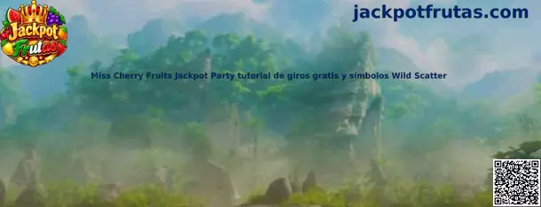 Ilustración temática de Miss Cherry Fruits Jackpot Party para identificar símbolos y funciones de juego