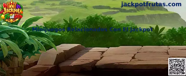 Minijuegos Relacionados Con El Jackpot